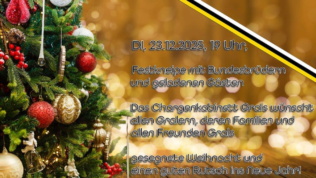 Einladung Weihnachtskneipe2025 mit geschücktem Tannenbaum links, Burschenband Grals in WEISS-SCHWARZ-GOLD schräg rechts im Bild vor unscharfem, gold funkelndem Hintergrund