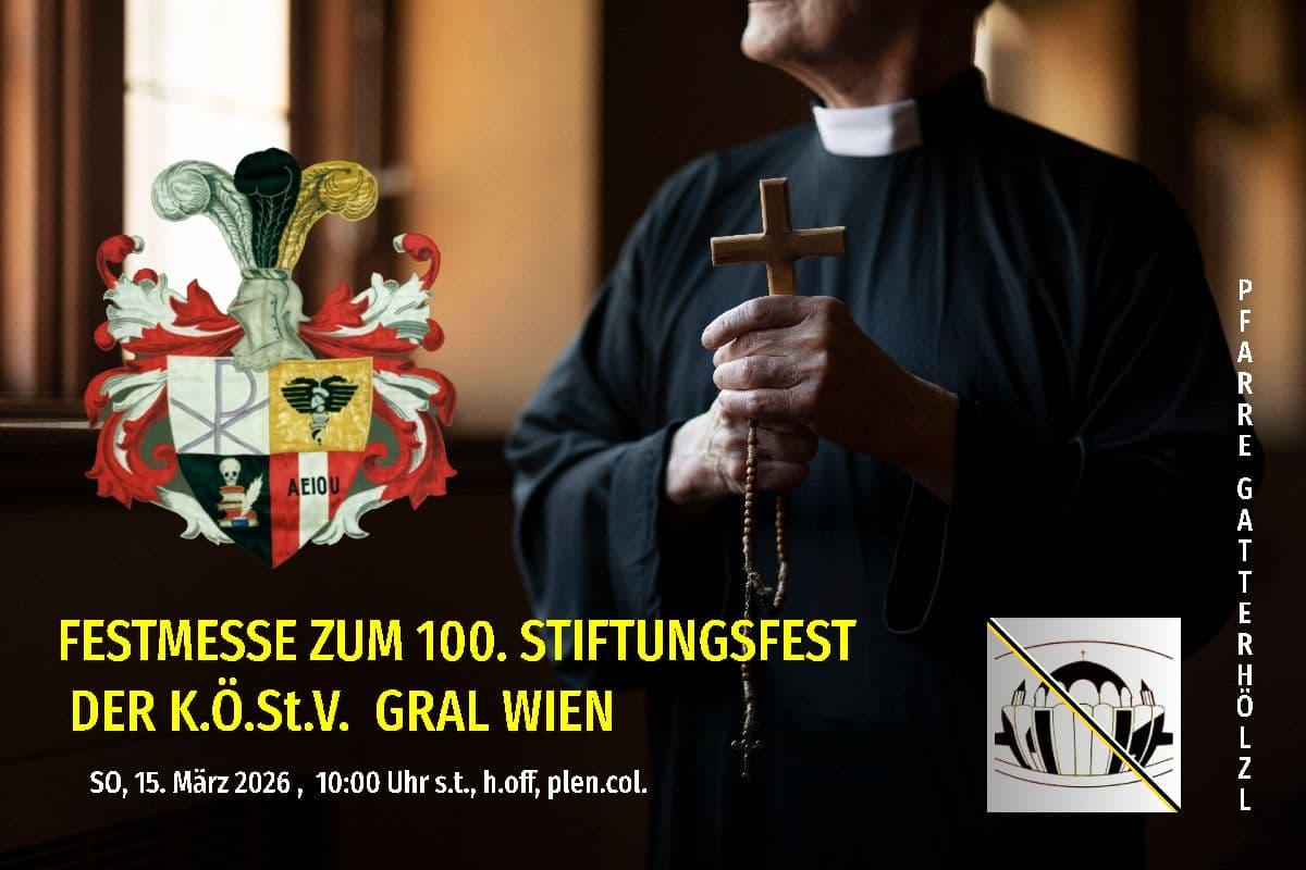 Einladung zur 100. Stiftungsfestmesse im Gatterhölzl 1120 Wien