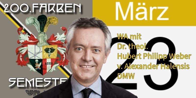 WA mit Dr. Hubert Philipp Weber, DMW am 23.03.2026